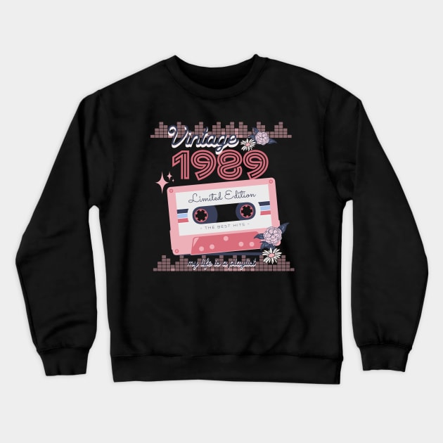 Vintage 1989 Limited Edition Music Cassette Birthday Gift Crewneck Sweatshirt by Mastilo Designs